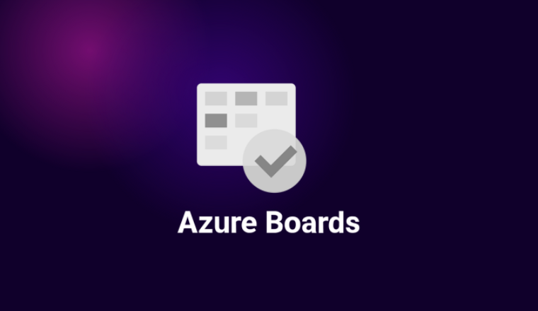 Azure Boards - Integrations Module - Header Image