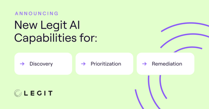 Get details on Legit's new AI capabilities.