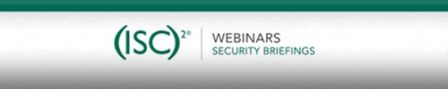 News Banner - ISC2 Webinars
