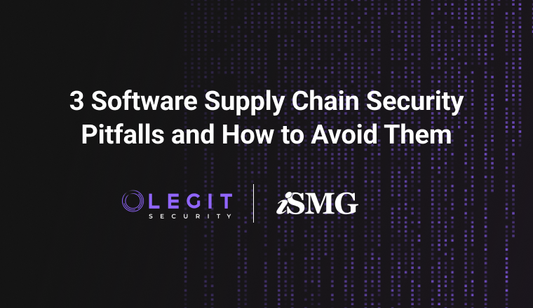Resource Library Webinar - 3 Software Supply Chain Security Pitfalls and How to Avoid Them