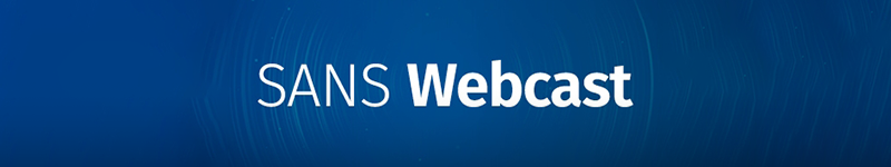 SANS Webcast - Events Banner