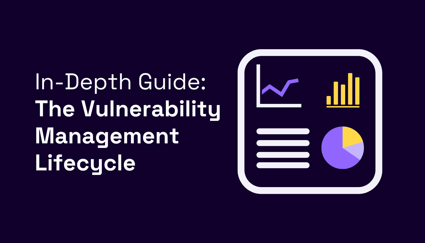SEO Blog #29 An In-Depth Guide to the Vulnerability Management Lifecycle