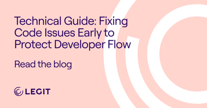 Technical Architecture Guide: Fixing Code Issues Early to Protect Developer Flow 