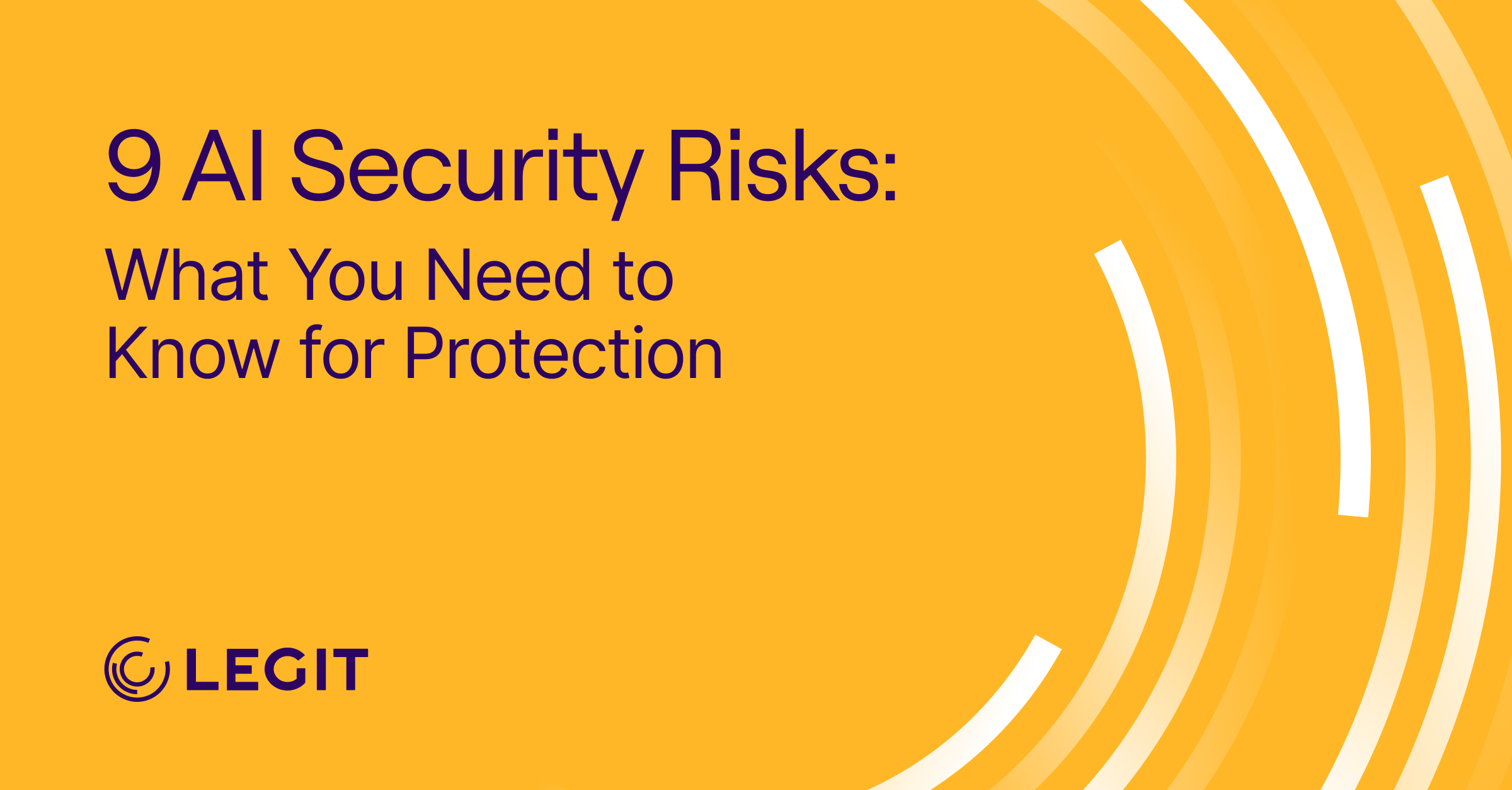9 AI Security Risks: What You Need to Know for Protection