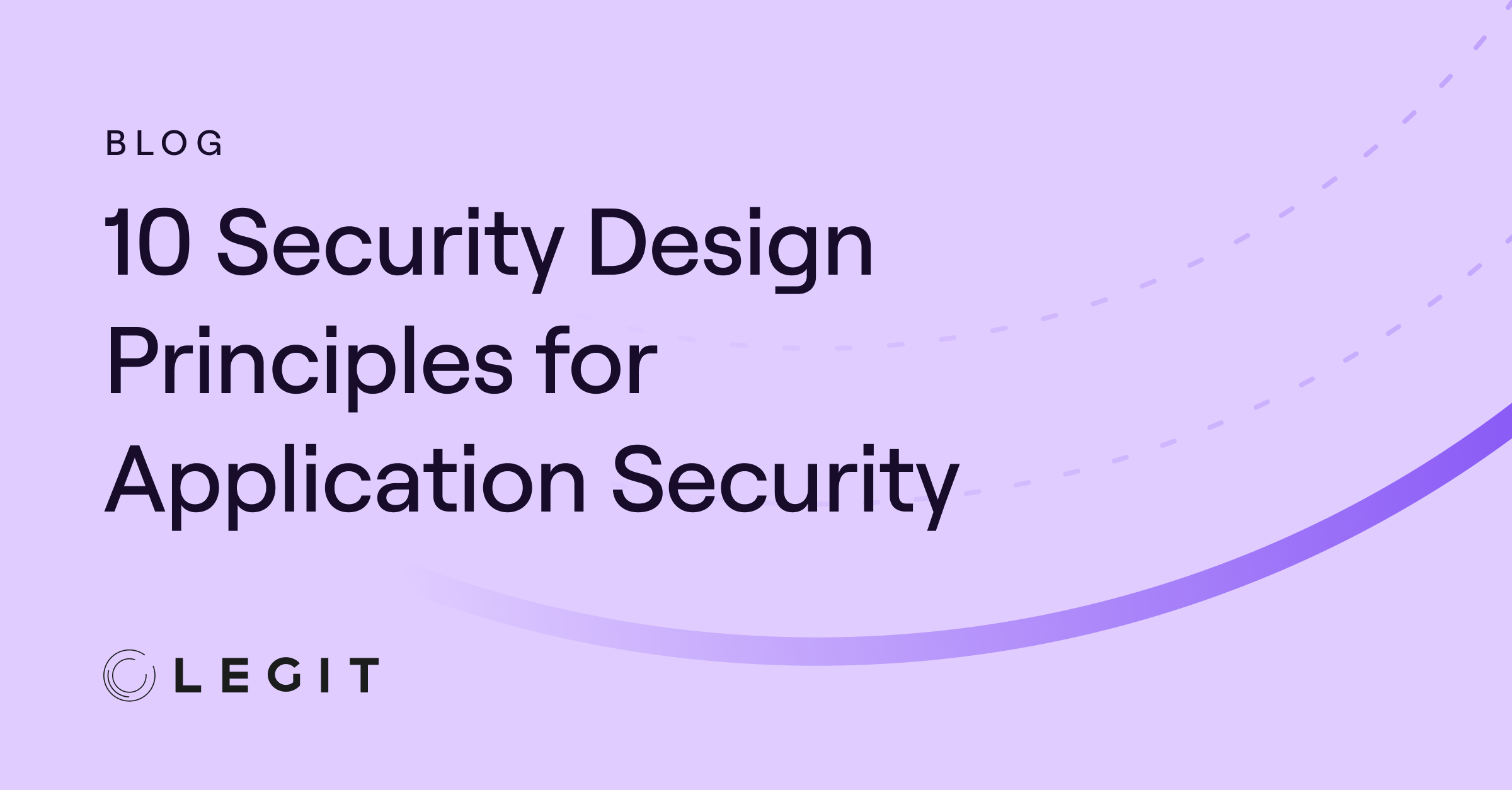 10 Security Design Principles for Application Security