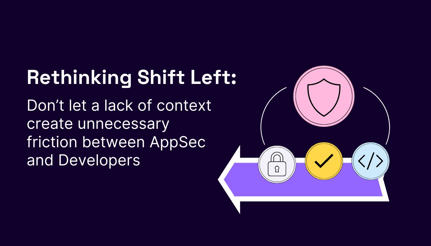 Legit Security Blog | Rethinking Shift Left