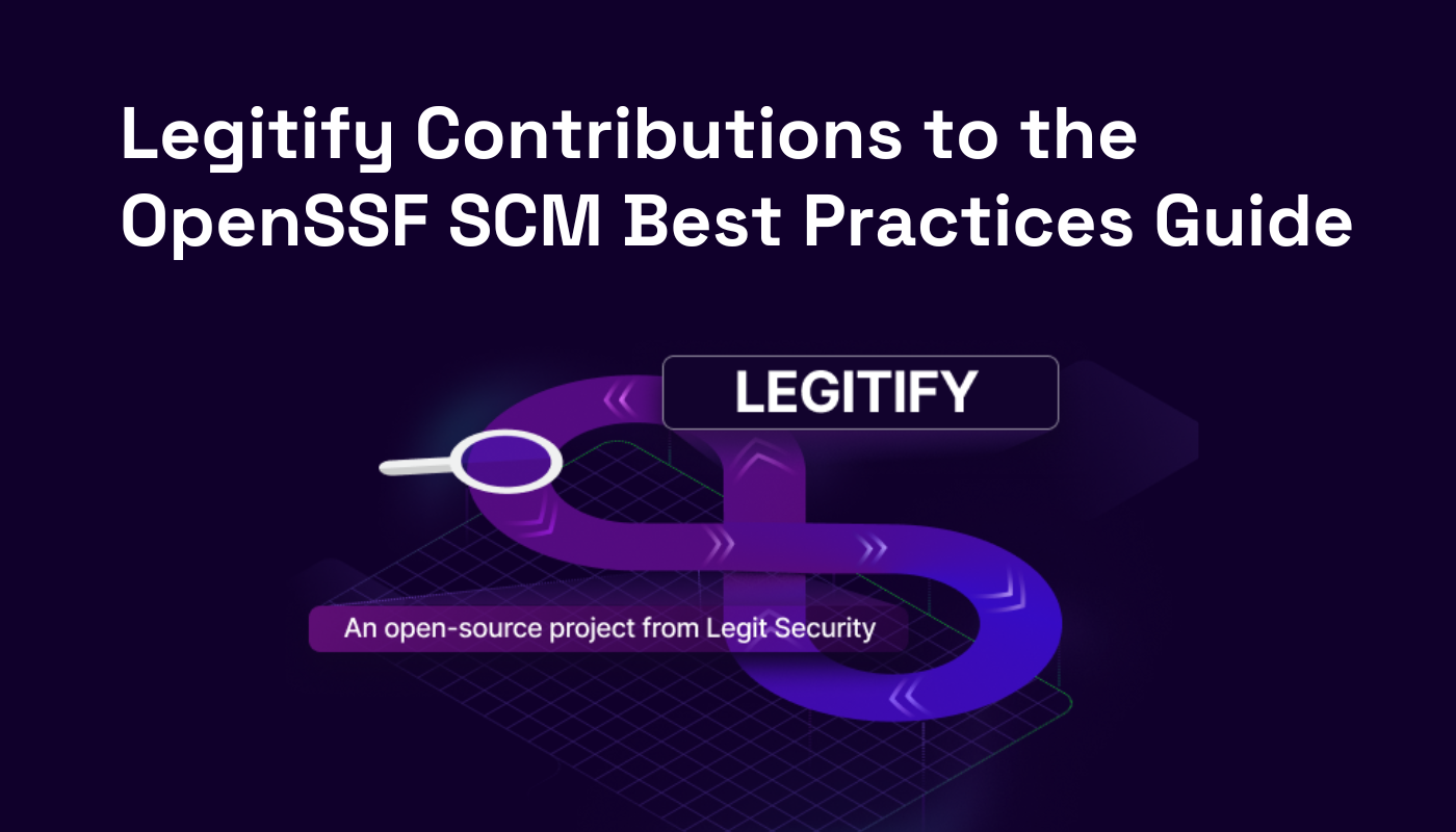 Legit Security | Explore the collaborative effort by OpenSSF and leading security vendors in the release of SCM Best Practices Guide.