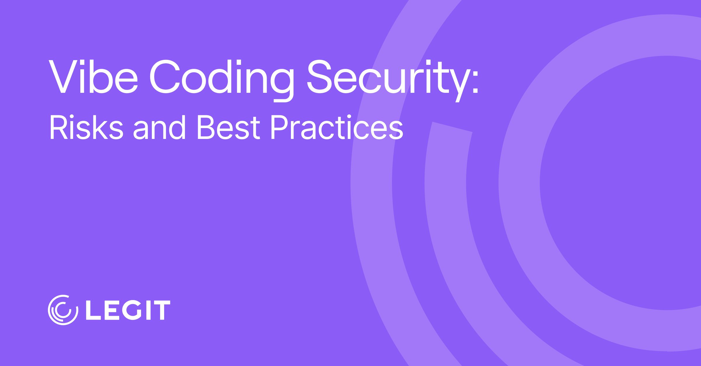Vibe Coding Security: Risks and Best Practices